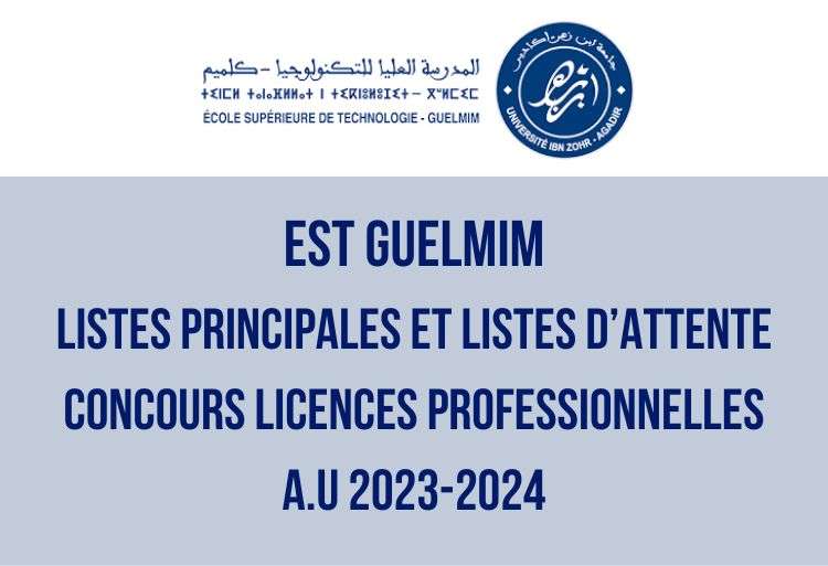 EST Guelmim Résultats concours Licences Professionnelles 2023-2024