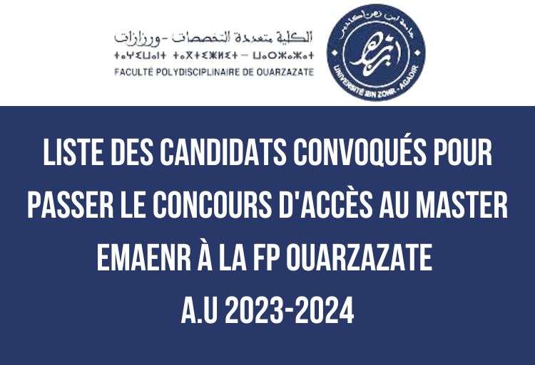 FP Ouarzazate Liste des candidats convoqués concours Master EMAENR 2023-2024