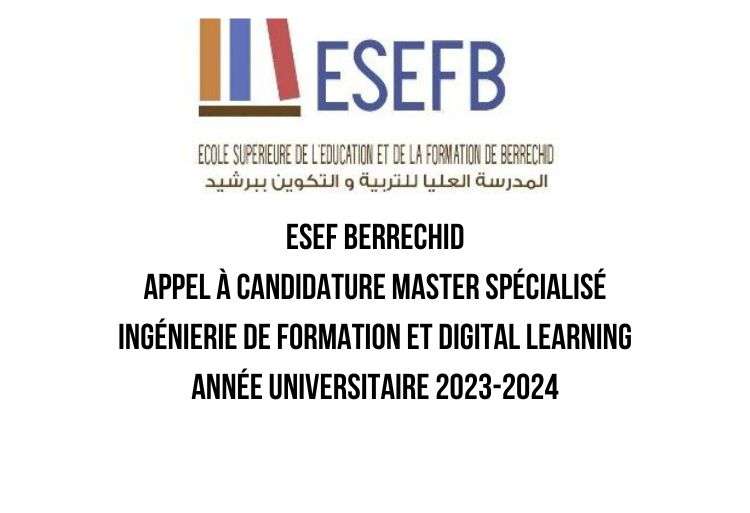 Concours Master Ingénierie de Formation et Digital Learning ESEF Berrechid 2023-2024